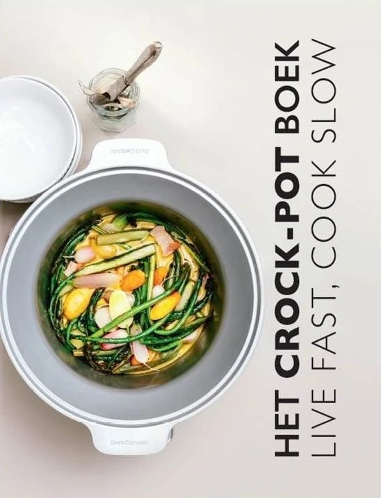 Kookboek - Het Crockpot Boek: Live Fast, Cook Slow Kookboek - Het Crockpot Boek: Live Fast, Cook Slow -Praktische Winkel Voor Keukenbenodigdheden Het Crockpot Boek Live Fast Cook Slow